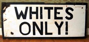 White Only Sign