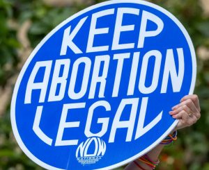 Keep Abortion Legal Sign