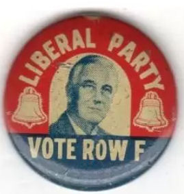 Vote Row F for Roosevelt Button